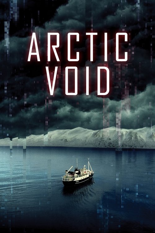 Arctic Void (2022) film posteri