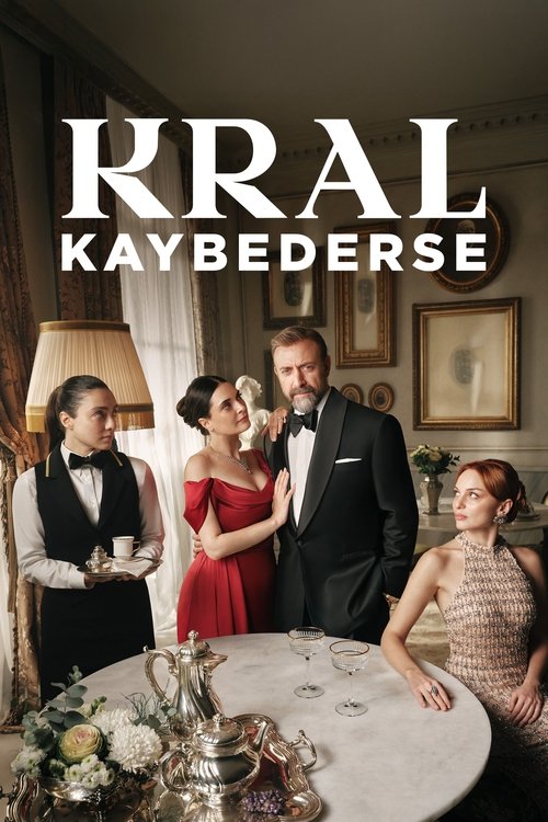 Kral Kaybederse (2025) film posteri