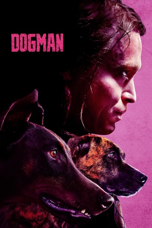 Dogman (2023) film posteri