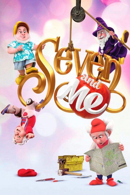Yedi Cüce ve Ben (2016) film posteri