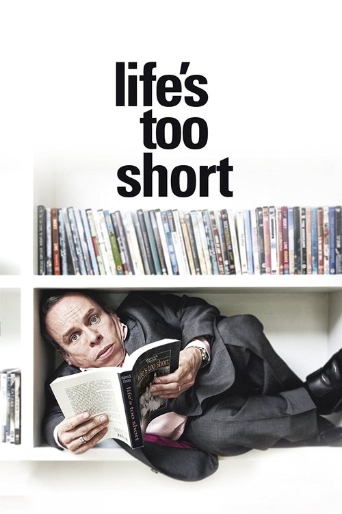 Life’s Too Short (2011) film posteri