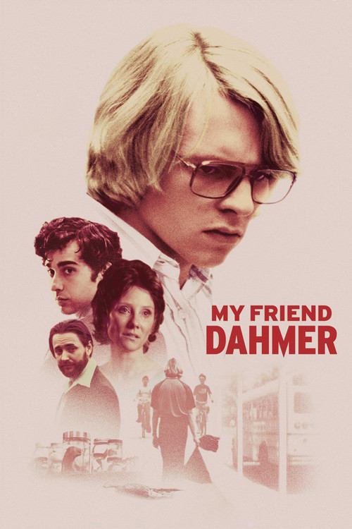 Arkadaşım Dahmer (2017) film posteri