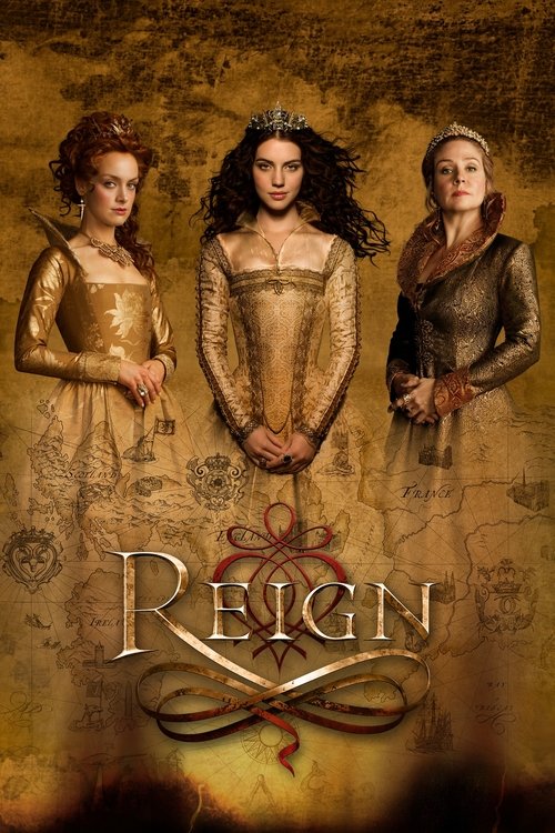 Reign (2013) film posteri