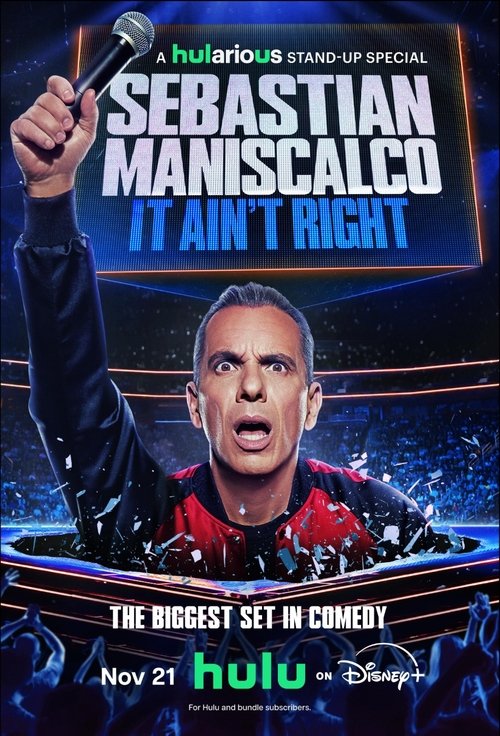 Sebastian Maniscalco: It Ain’t Right (2025) film posteri