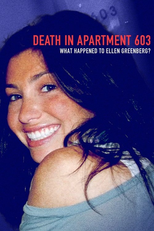 Death in Apartment 603: What Happened to Ellen Greenberg? (2025) film posteri