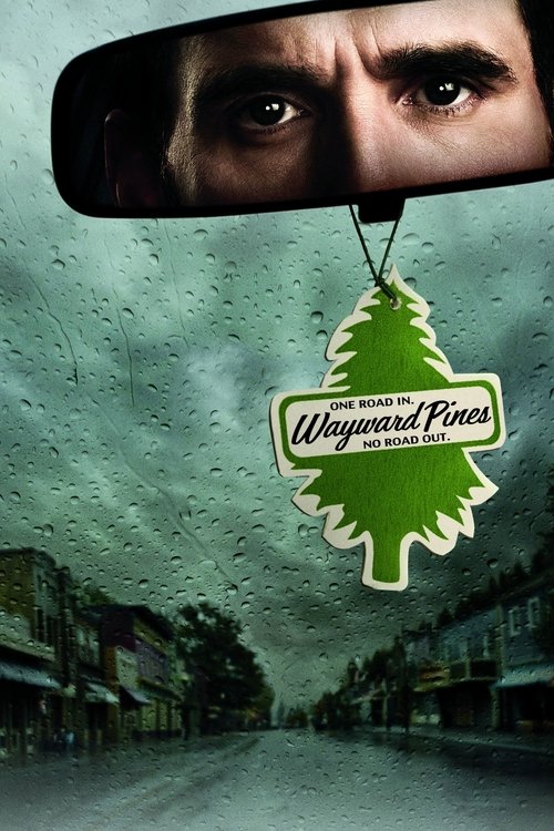 Wayward Pines (2015) film posteri