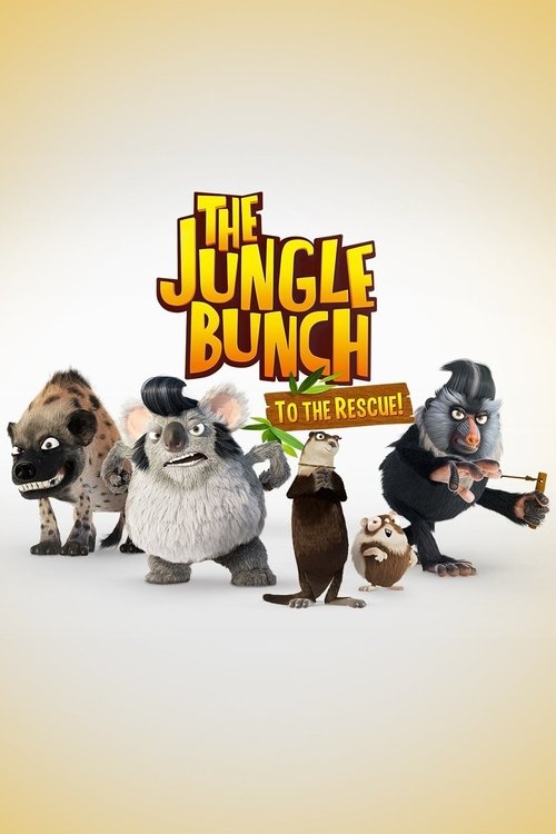 The Jungle Bunch: To the Rescue (2013) film posteri