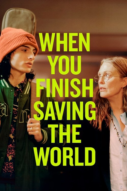 When You Finish Saving the World (2023) film posteri