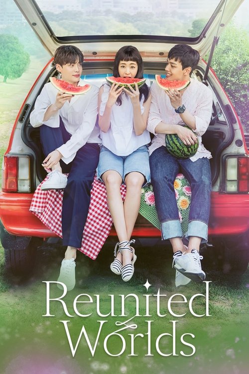 Reunited Worlds (2017) film posteri