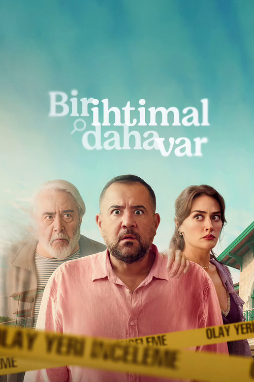 Bir İhtimal Daha Var (2025) film posteri