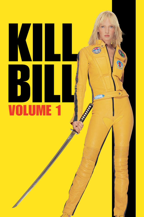 Kill Bill: Vol. 1 (2003) film posteri