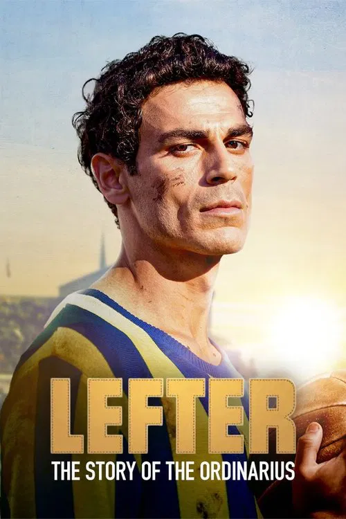 Lefter: Bir Ordinaryüs Hikayesi (2025) film posteri