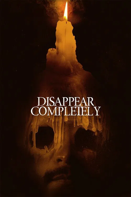 Disappear Completely (2024) film posteri