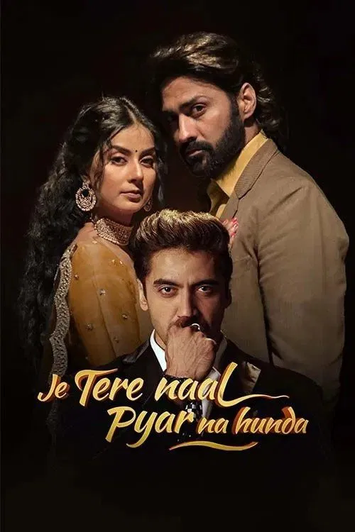 Je Tere Naal Pyar Na Hunda (2022) film posteri