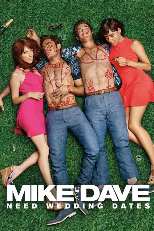 Mike ve Dave: Ahh Bir Sevgili Yapsak (2016) film posteri