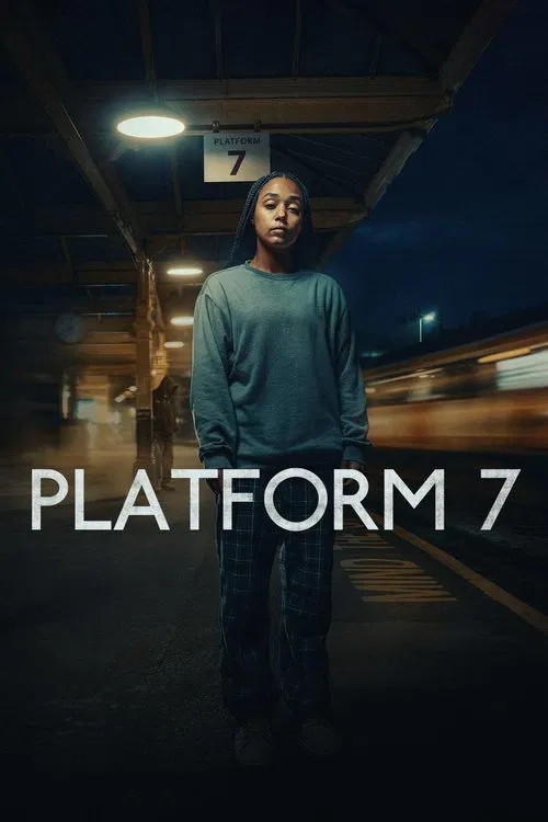 Platform 7 (2023) film posteri