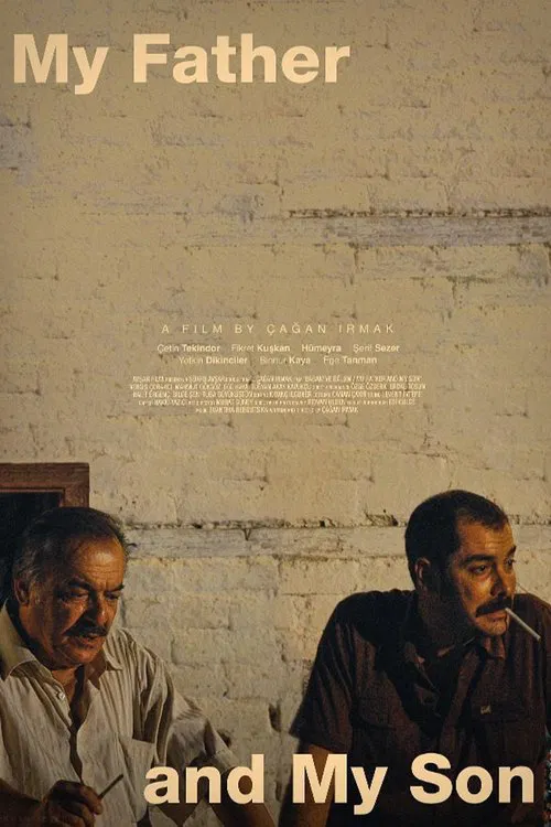 Babam ve Oğlum (2005) film posteri