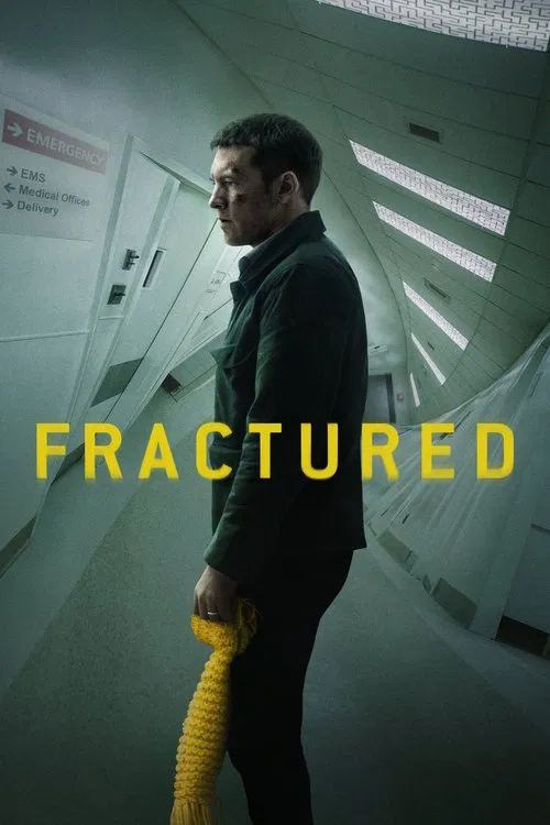 Fractured (2019) film posteri