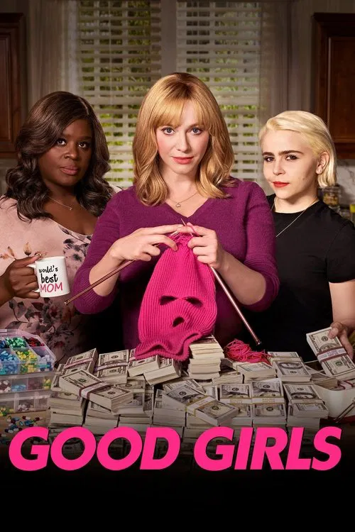 Good Girls (2018) film posteri