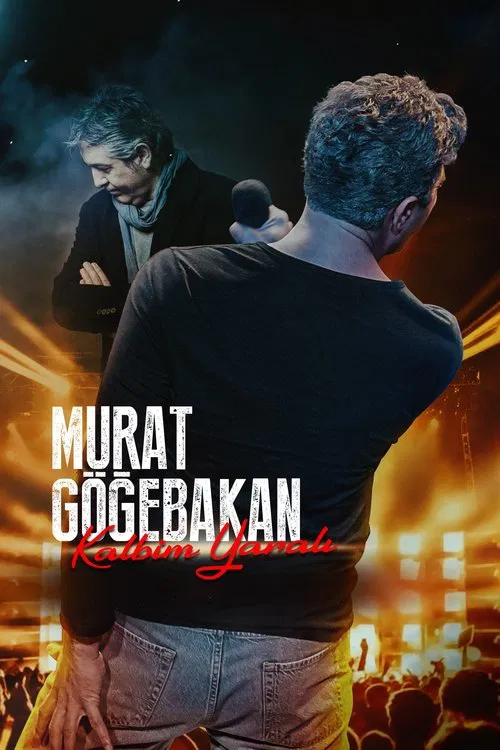 Murat Göğebakan: Kalbim Yaralı (2023) film posteri