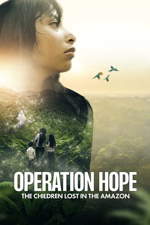 Operation Hope – The Children Lost in the Amazon (2024) film posteri