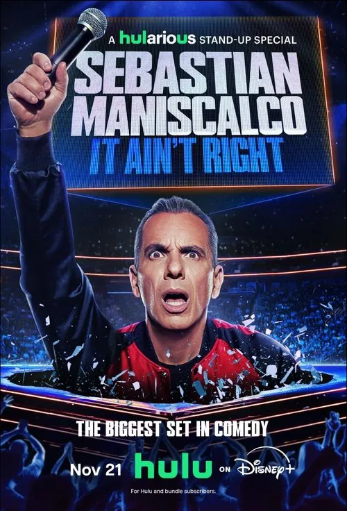 Sebastian Maniscalco: It Ain’t Right (2025) film posteri