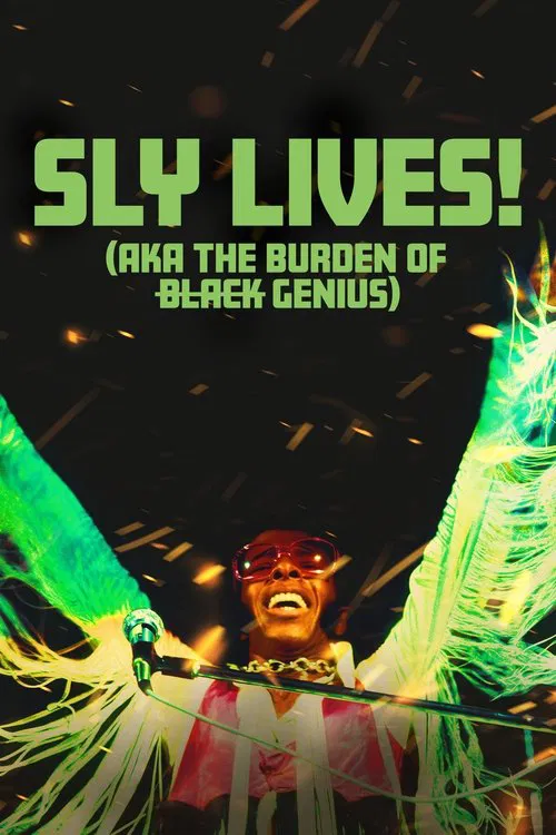Sly Lives! (aka The Burden of Black Genius) (2025) film posteri