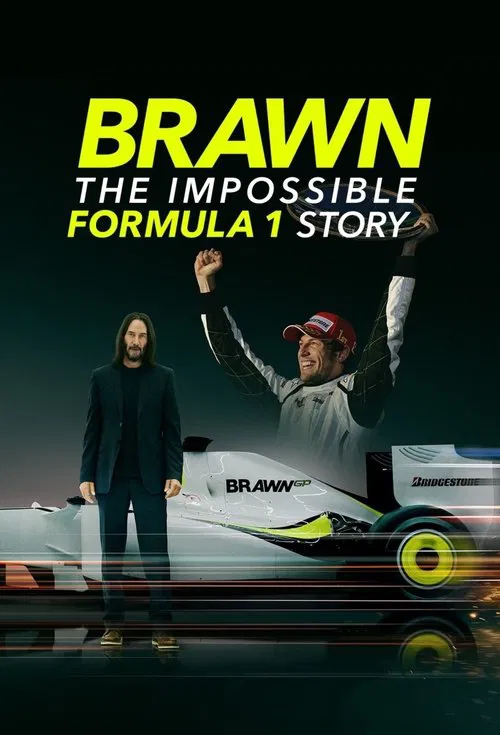 Brawn: The Impossible Formula 1 Story (2023) film posteri