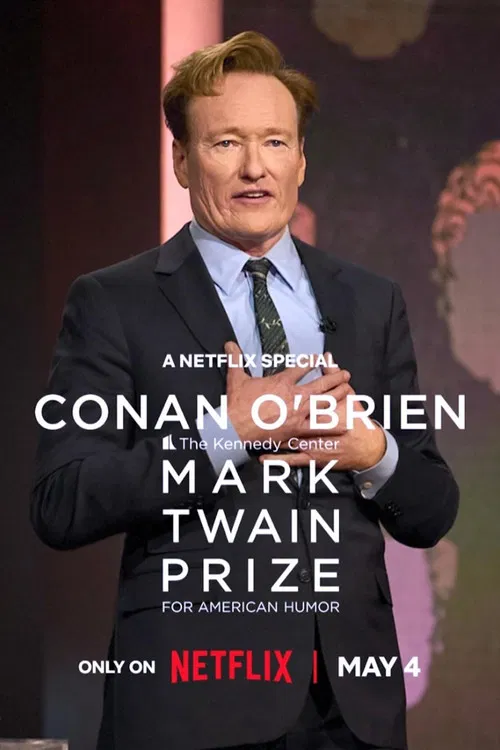Conan O’Brien: The Kennedy Center Mark Twain Prize for American Humor (2025) film posteri