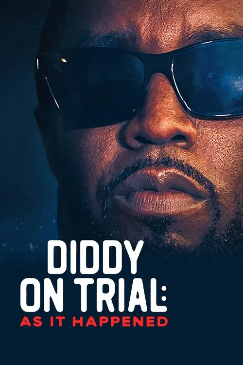 Diddy on Trial: As It Happened (2025) film posteri