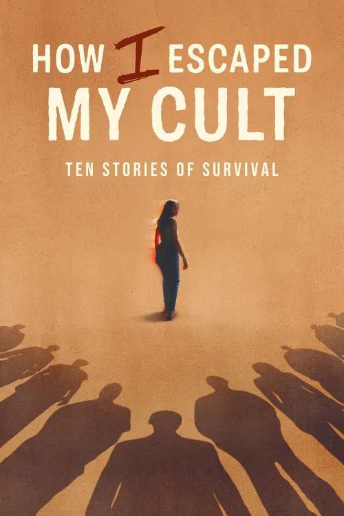 How I Escaped My Cult (2025) film posteri