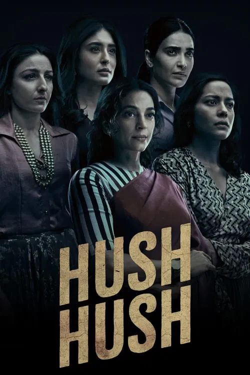 Hush Hush (2022) film posteri