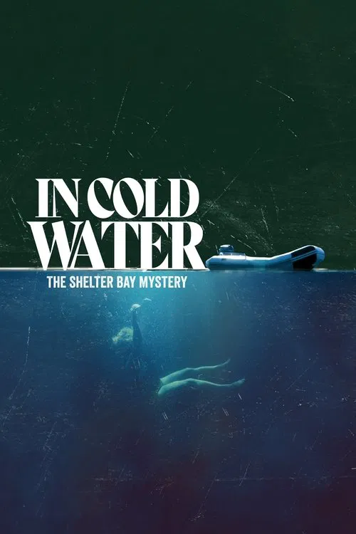 In Cold Water: The Shelter Bay Mystery (2024) film posteri