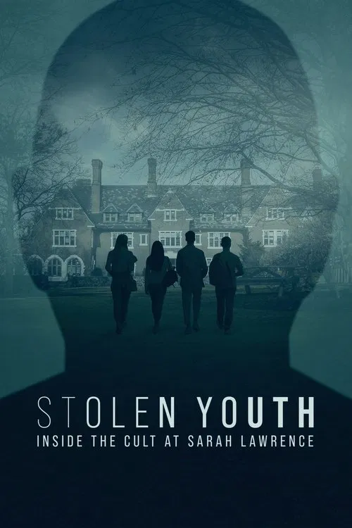 Stolen Youth: Inside the Cult at Sarah Lawrence (2023) film posteri