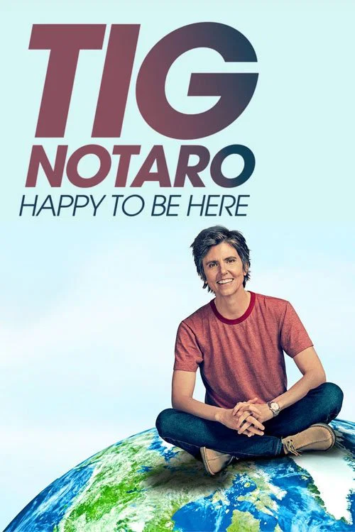 Tig Notaro Happy To Be Here (2018) film posteri