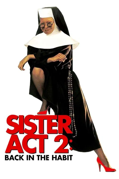 Yırtık Rahibe 2: Eski Alışkanlıklar Kolay Unutulmaz (1993) film posteri