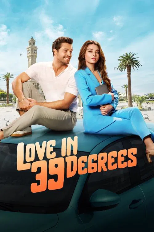 39 Derecede Aşk (2024) film posteri