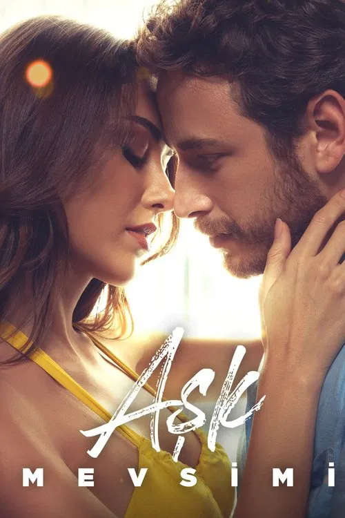 Aşk Mevsimi (2024) film posteri