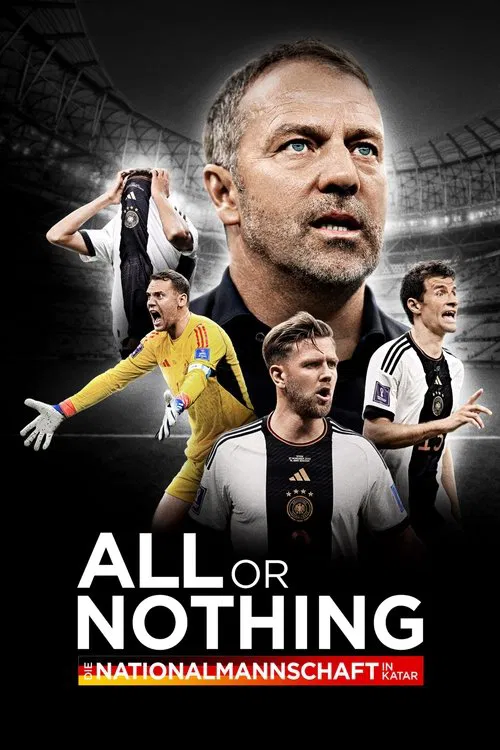 All or Nothing: Die Nationalmannschaft in Katar (2023) film posteri