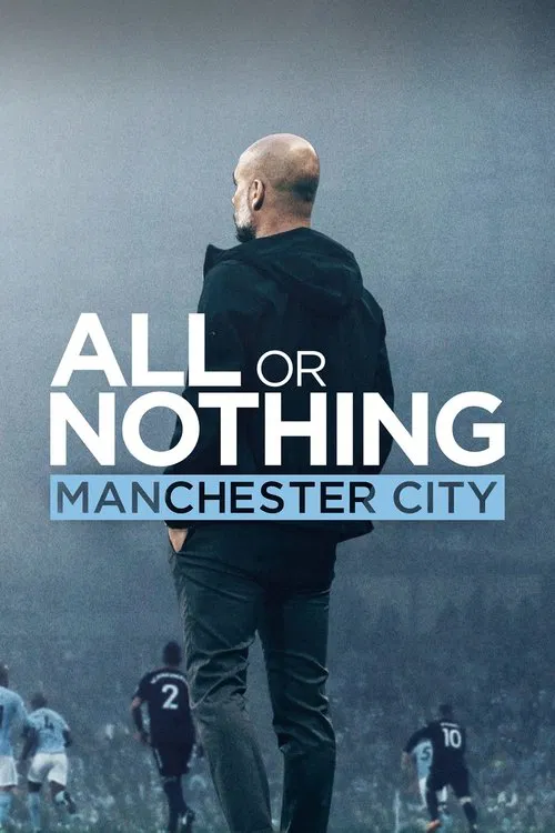 All or Nothing: Manchester City (2018) film posteri