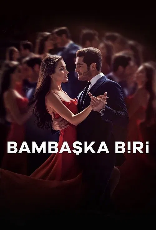 Bambaşka Biri (2023) film posteri