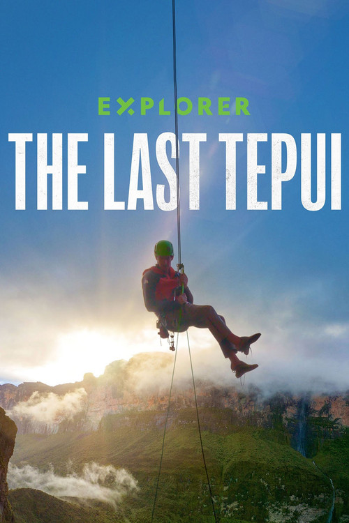 Explorer: Son Tepui (2022) film posteri