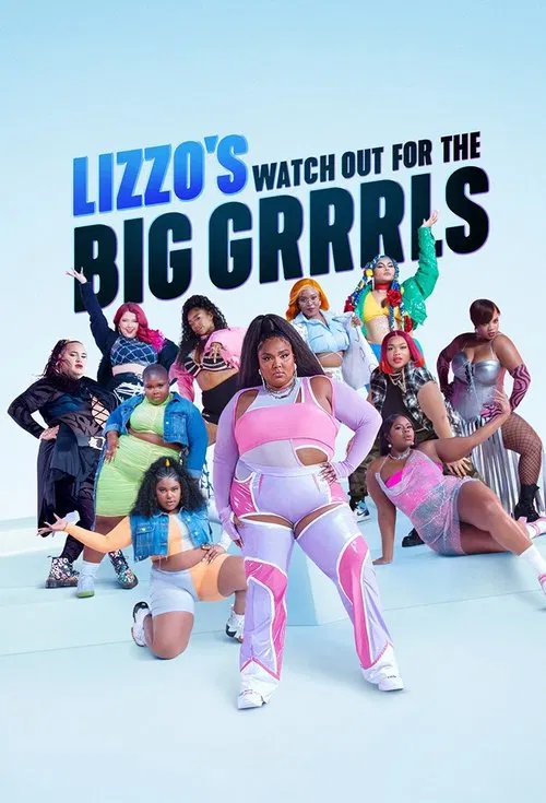 Lizzo’s Watch Out For The Big Grrrls (2022) film posteri