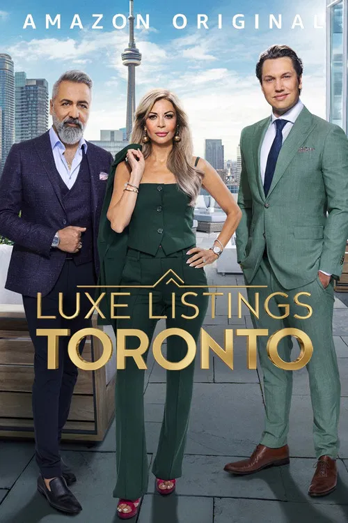 Luxe Listings Toronto (2024) film posteri