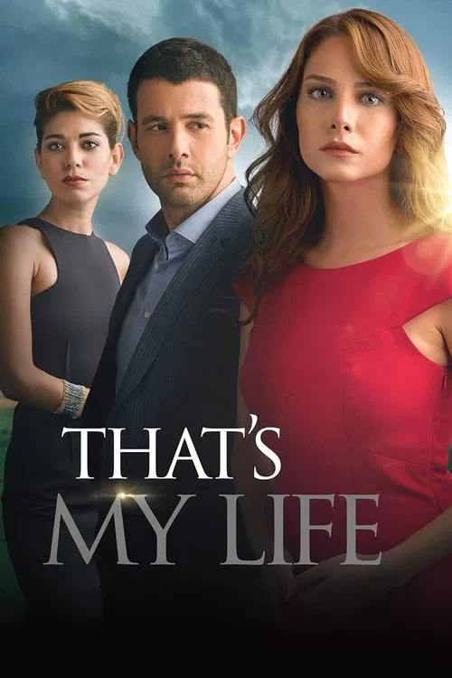 O Hayat Benim (2014) film posteri