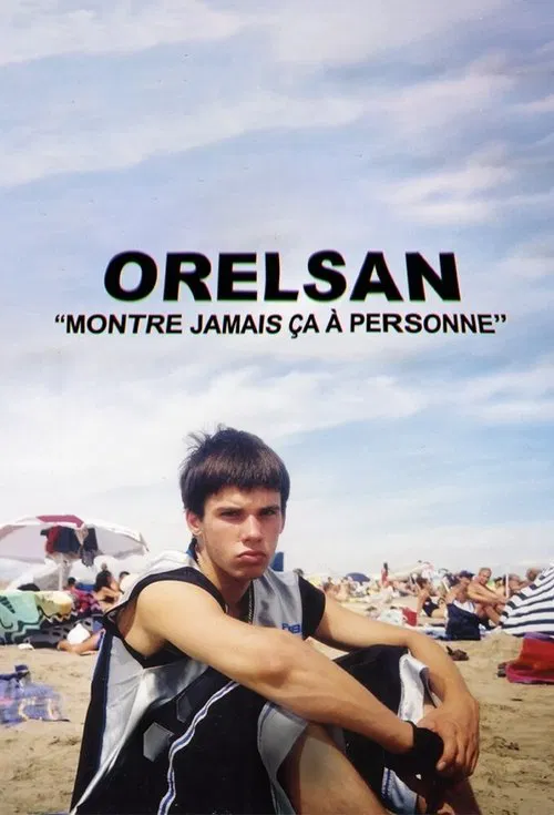 Orelsan: Never Show This to Anyone (2021) film posteri