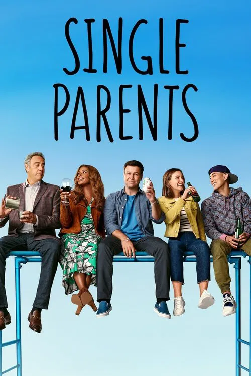 Single Parents (2018) film posteri