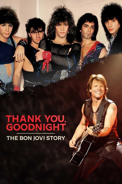 Thank You, Goodnight: The Bon Jovi Story (2024) film posteri