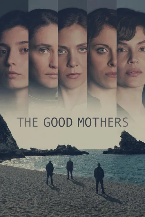 The Good Mothers (2023) film posteri