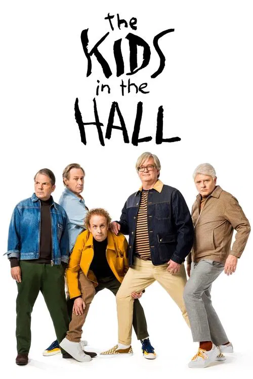 The Kids in the Hall (2022) film posteri